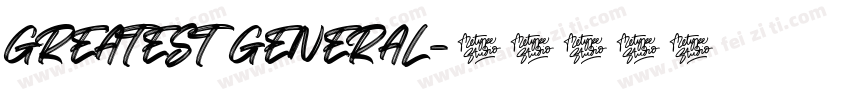 GREATEST GENERAL字体转换